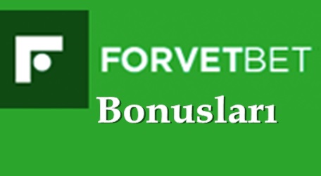 Forvetbet Bonusları