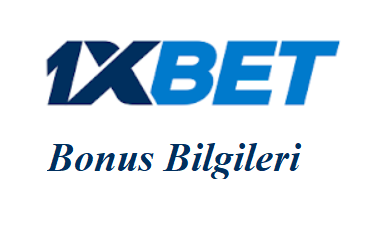 1xbet Bonus Bilgileri