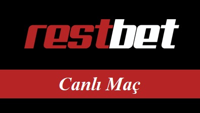 Restbet Canlı Maç