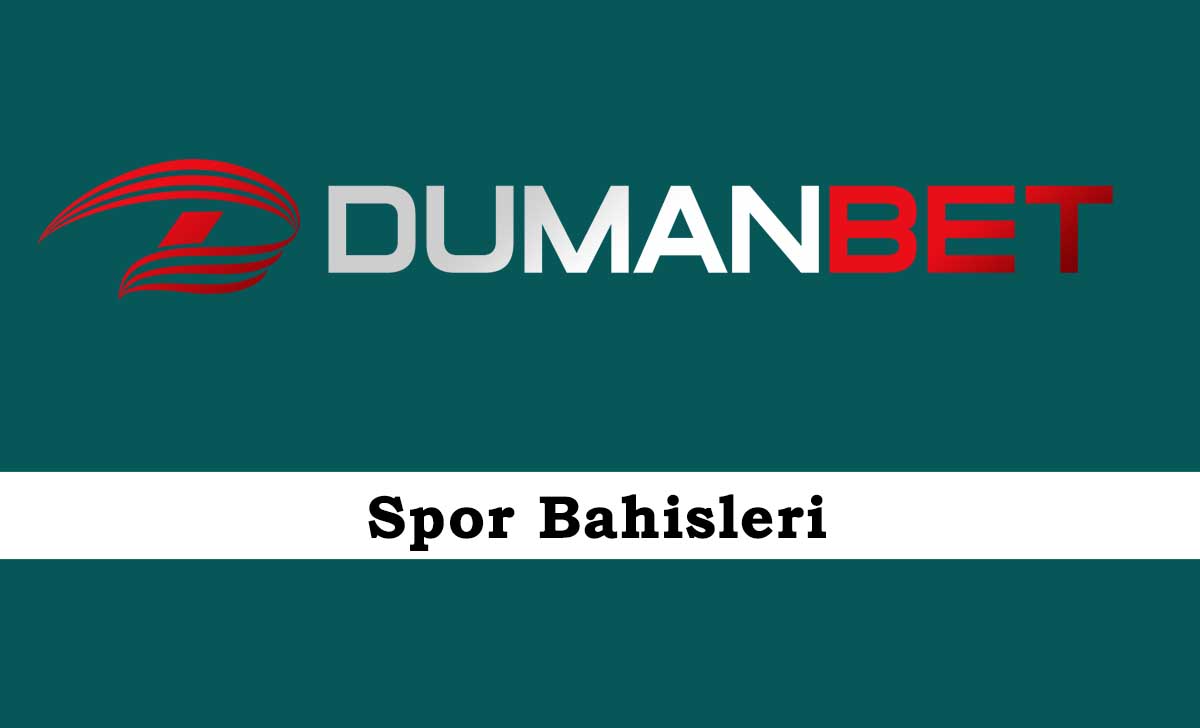 Dumanbet Spor Bahisleri