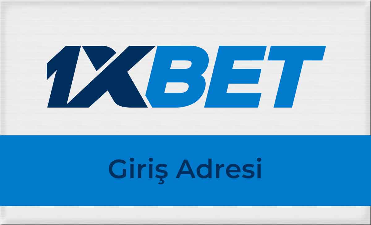 1xbet Giriş Güncel