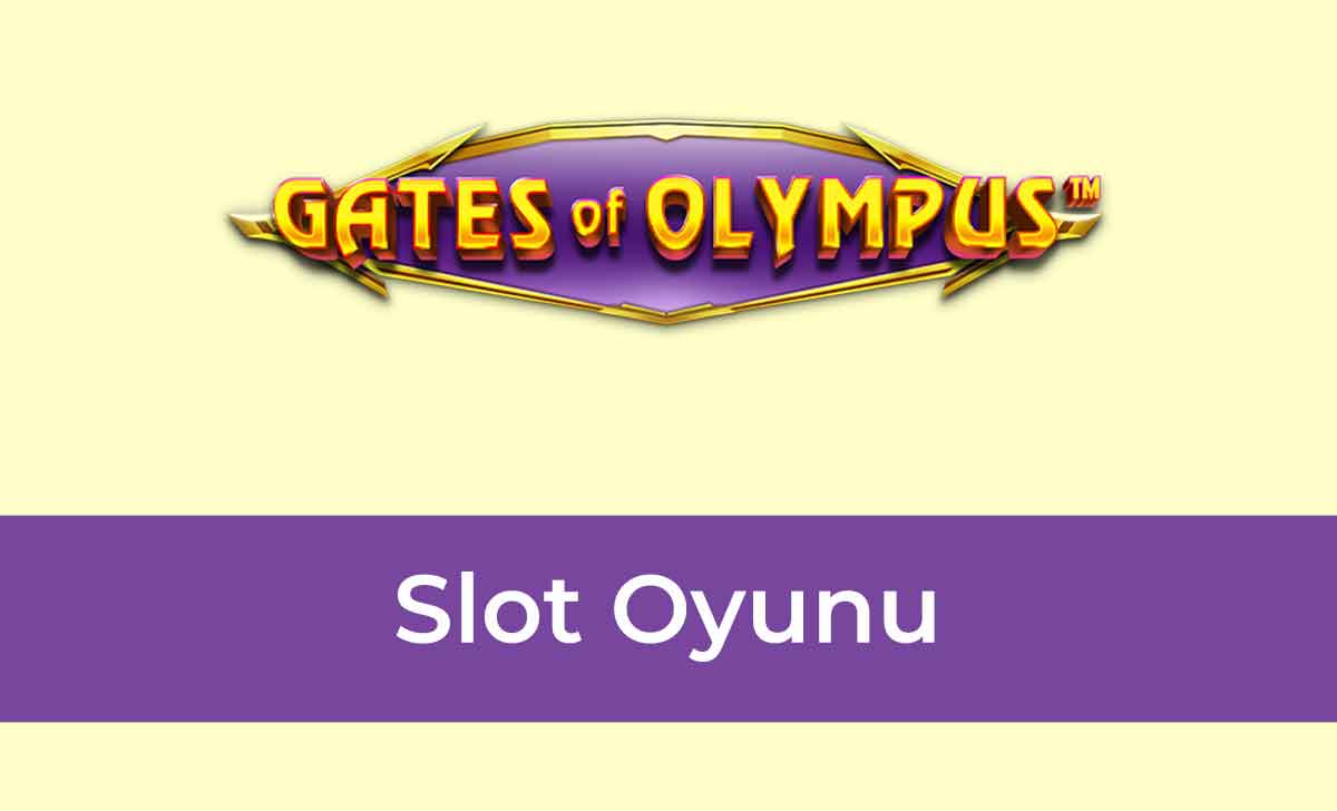 Gates of Olympus Slot Oyunu